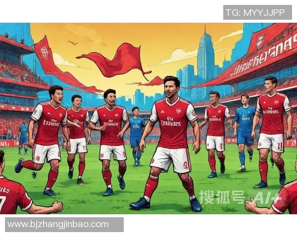 阿森纳欧冠全胜领跑展现无敌实力完胜德甲豪门拜仁